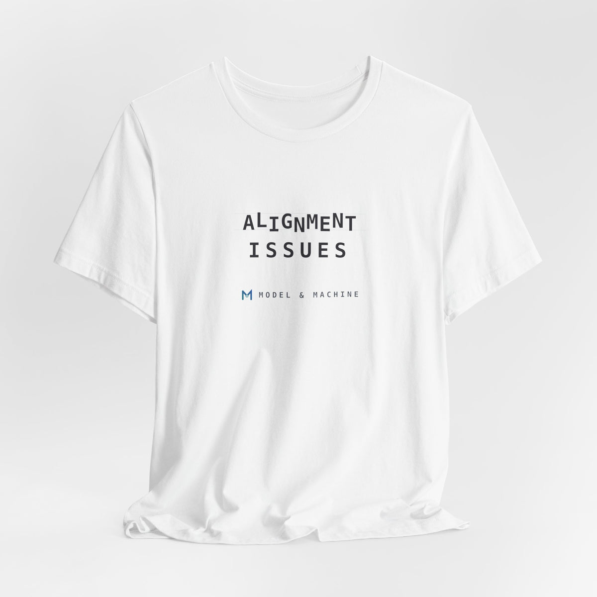 ALIGNMENT ISSUES — AI Tee