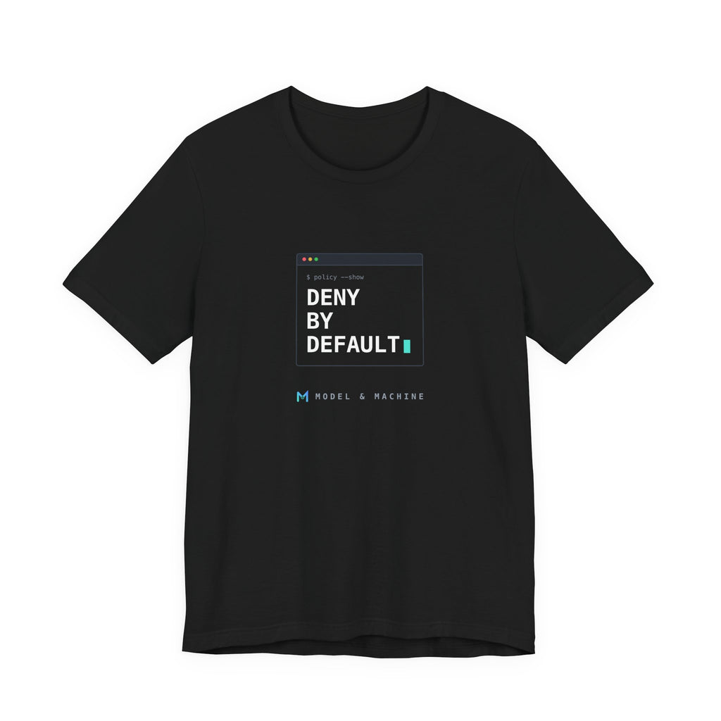 DENY BY DEFAULT — AI Security Tee