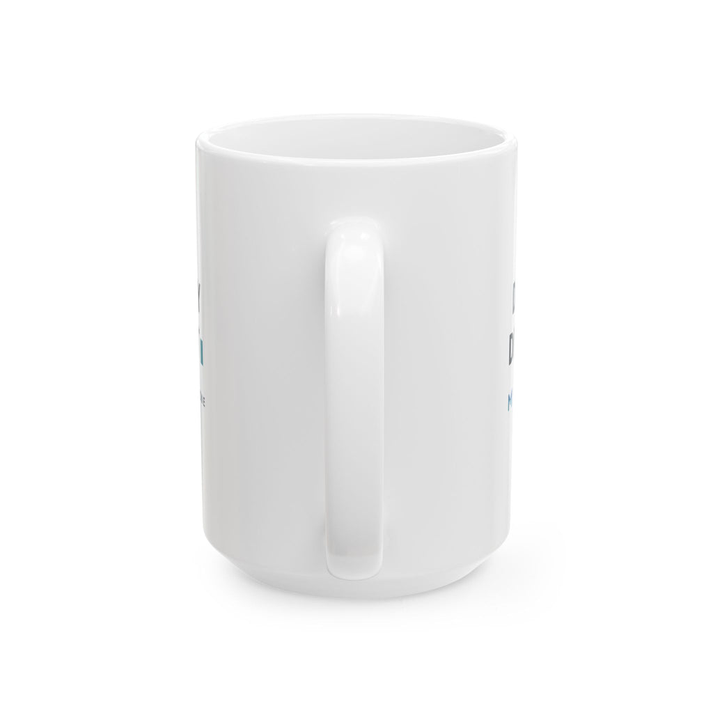 DENY BY DEFAULT — White Mug
