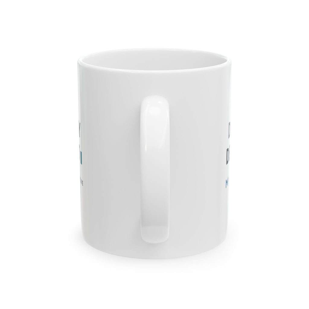 DENY BY DEFAULT — White Mug