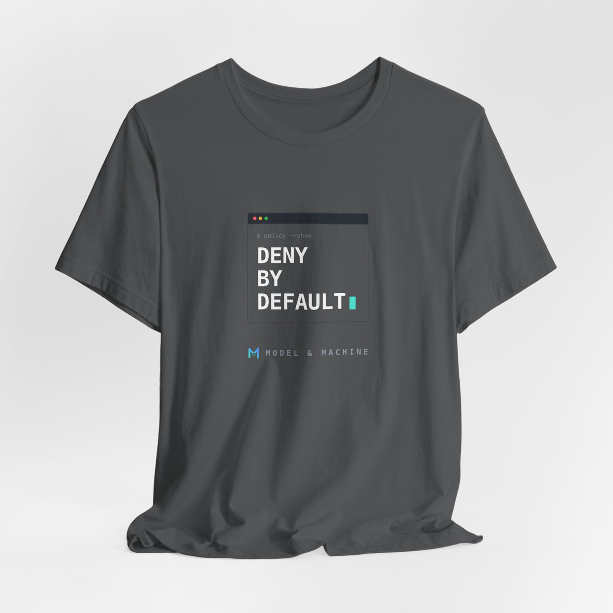 DENY BY DEFAULT — AI Security Tee