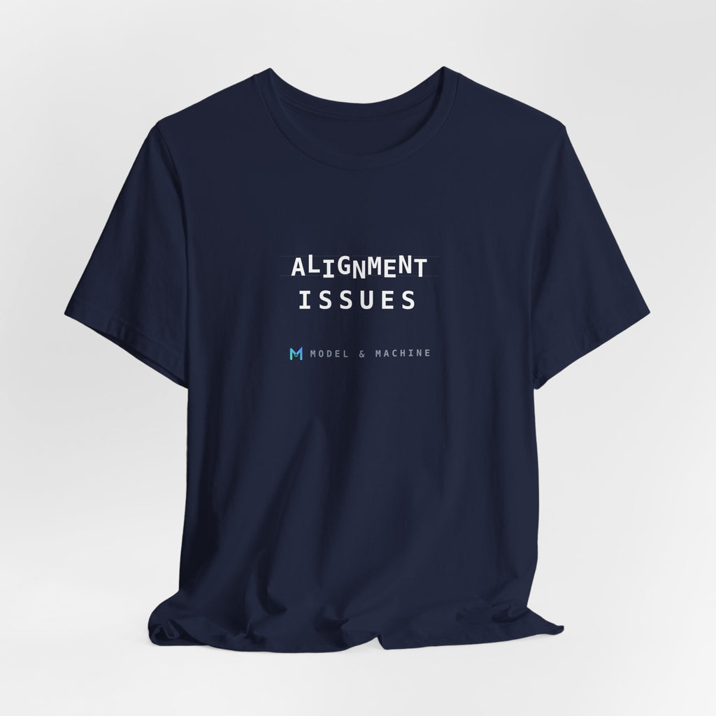 ALIGNMENT ISSUES — AI Tee