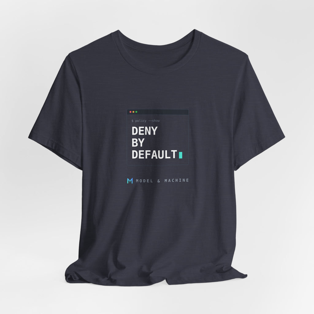 DENY BY DEFAULT — AI Security Tee