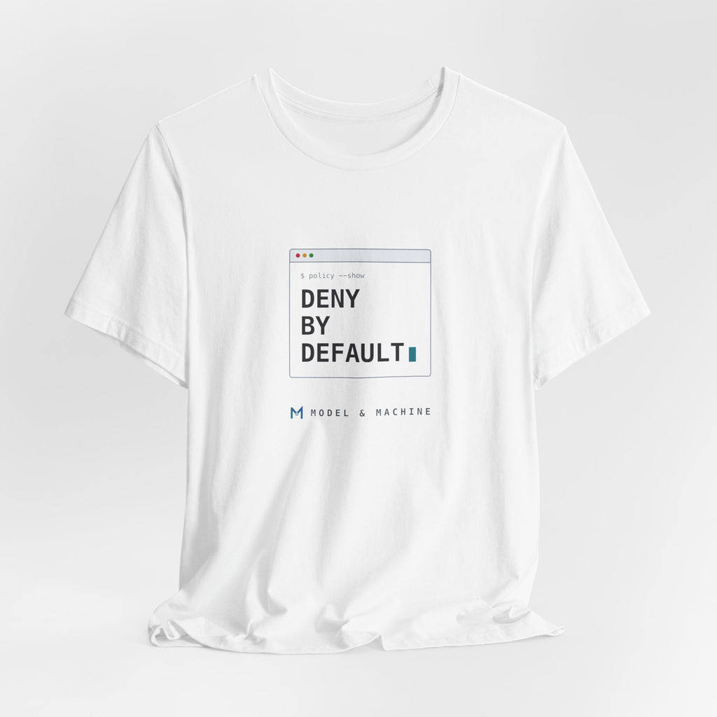 DENY BY DEFAULT — AI Security Tee