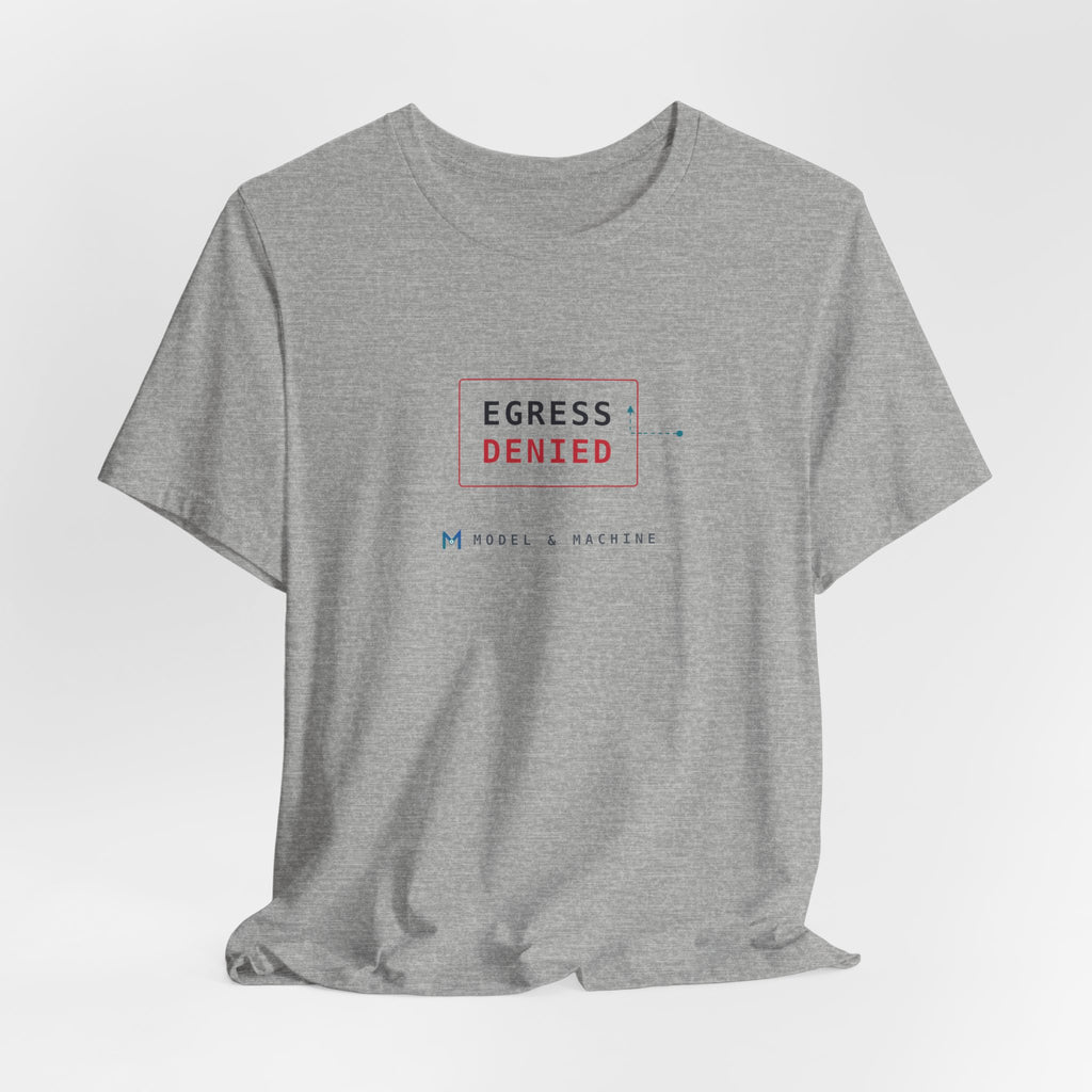 EGRESS DENIED — AI Security Tee