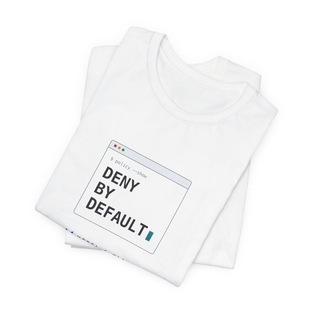 DENY BY DEFAULT — AI Security Tee