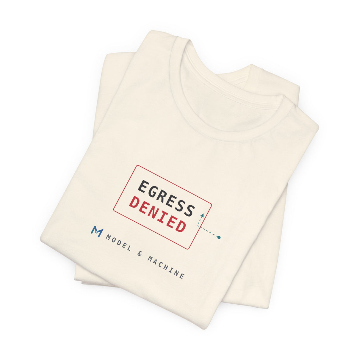 EGRESS DENIED — AI Security Tee