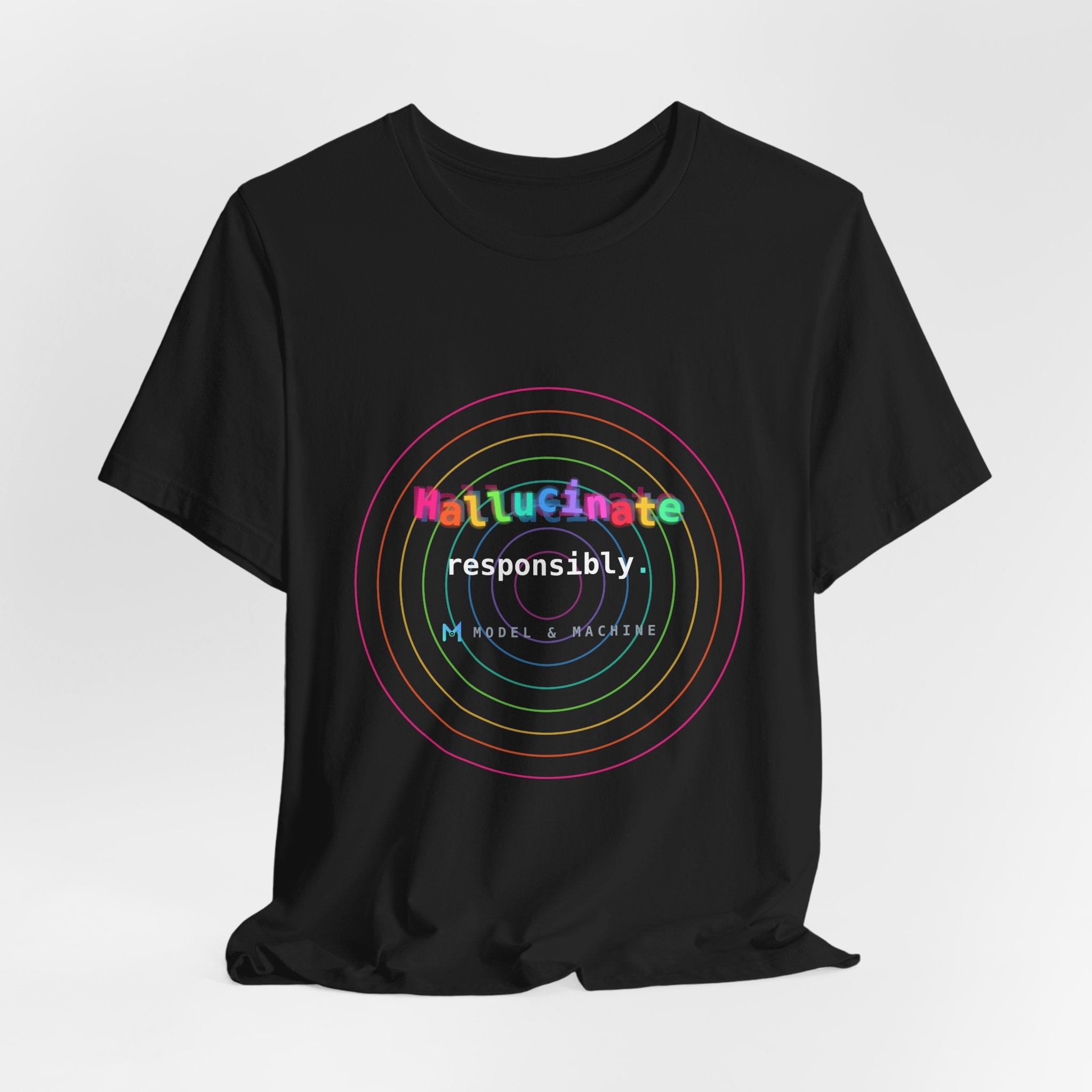 Hallucinate Responsibly (DMT Edition) — AI Tee