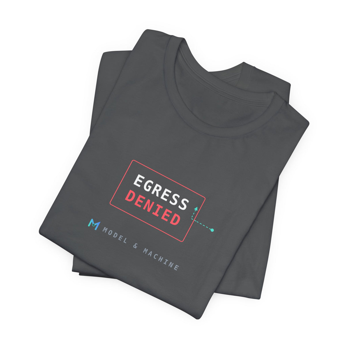 EGRESS DENIED — AI Security Tee
