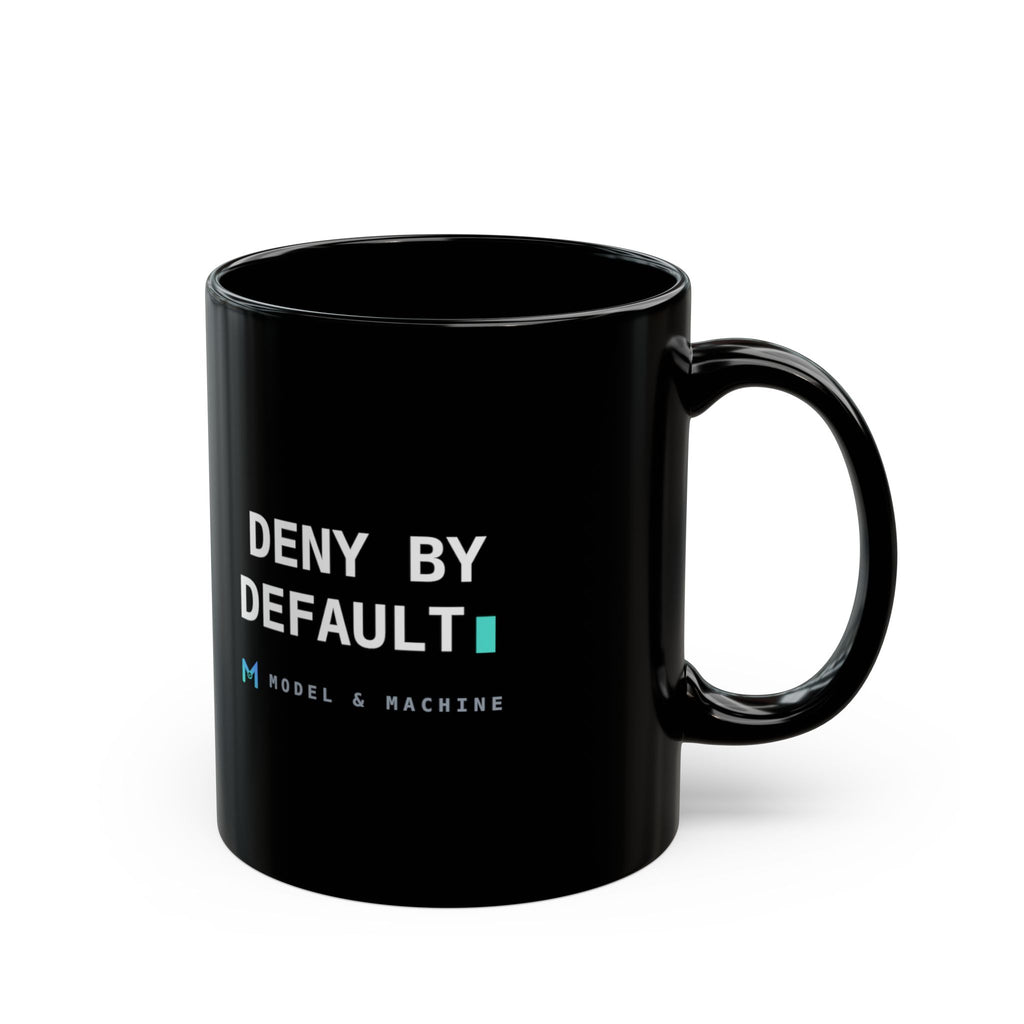 DENY BY DEFAULT — Black Mug