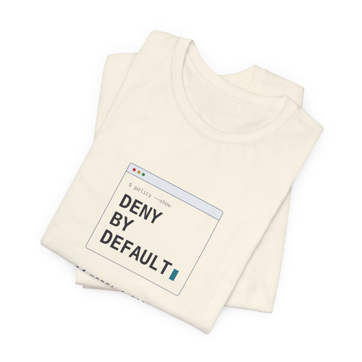 DENY BY DEFAULT — AI Security Tee