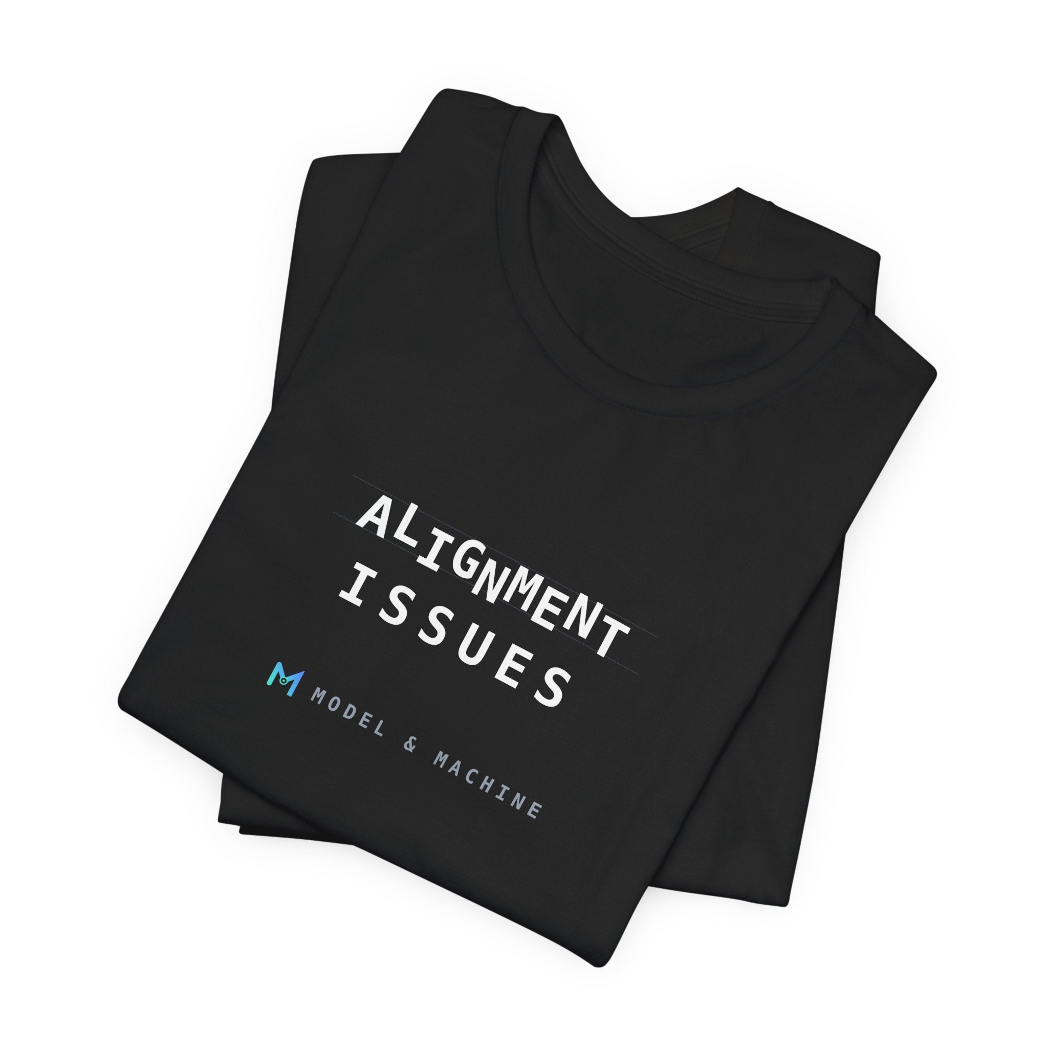 ALIGNMENT ISSUES — AI Tee