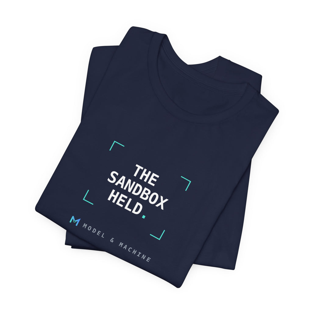 THE SANDBOX HELD. — AI Security Tee