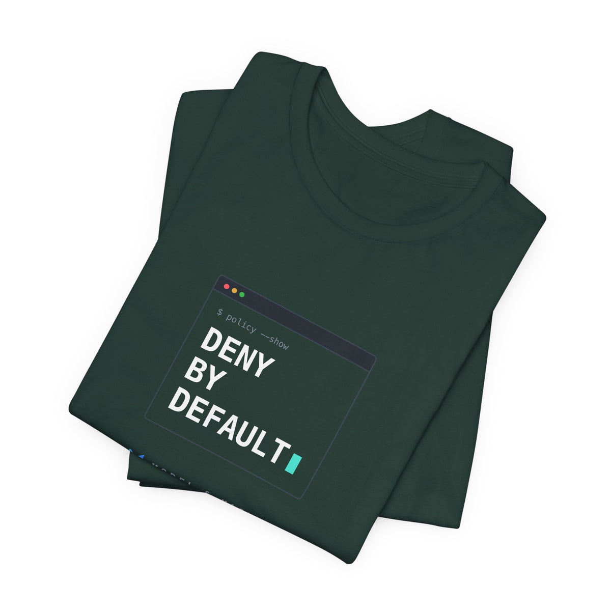 DENY BY DEFAULT — AI Security Tee