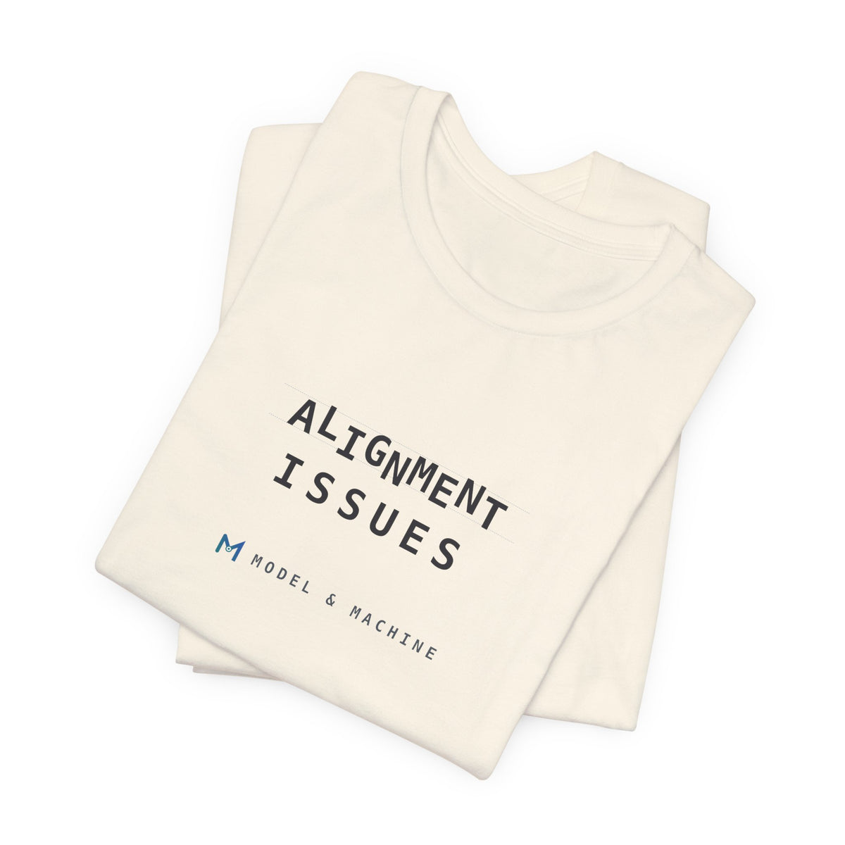ALIGNMENT ISSUES — AI Tee