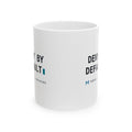 DENY BY DEFAULT — White Mug