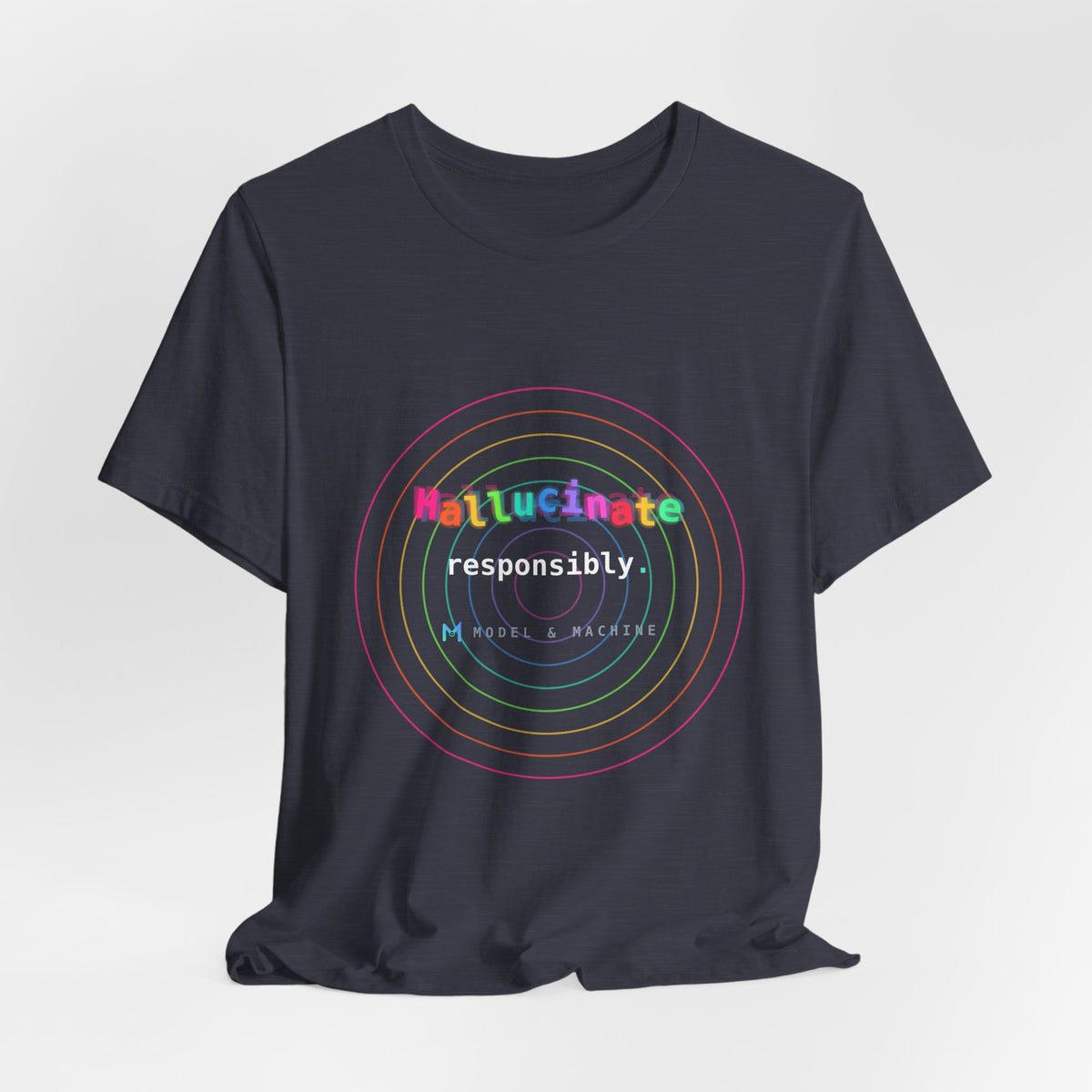 Hallucinate Responsibly (DMT Edition) — AI Tee