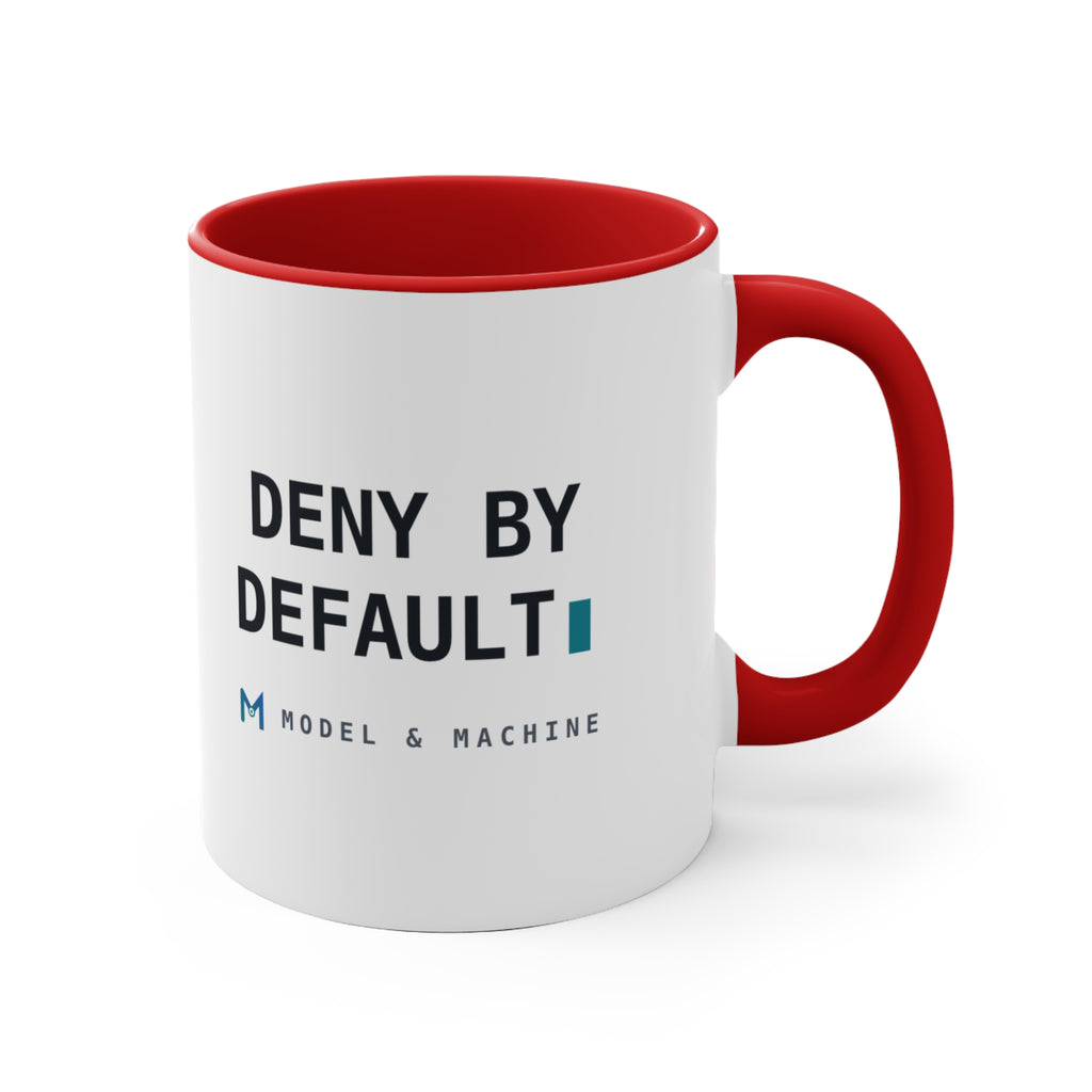 DENY BY DEFAULT — Accent Mug
