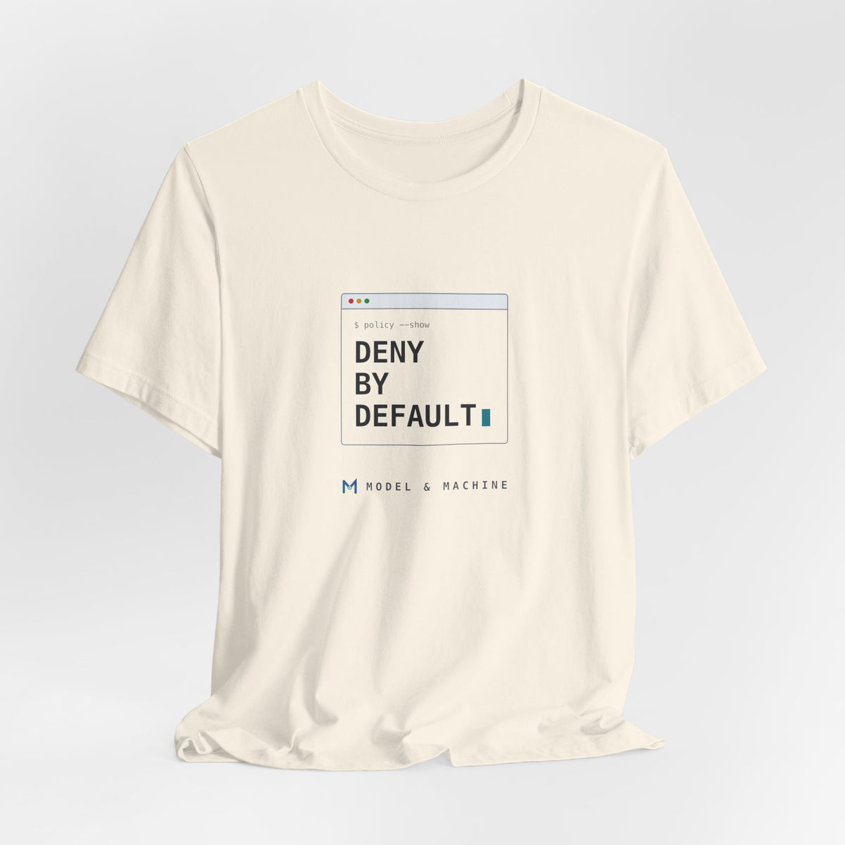 DENY BY DEFAULT — AI Security Tee