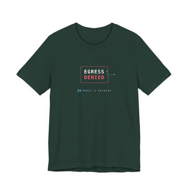 EGRESS DENIED — AI Security Tee